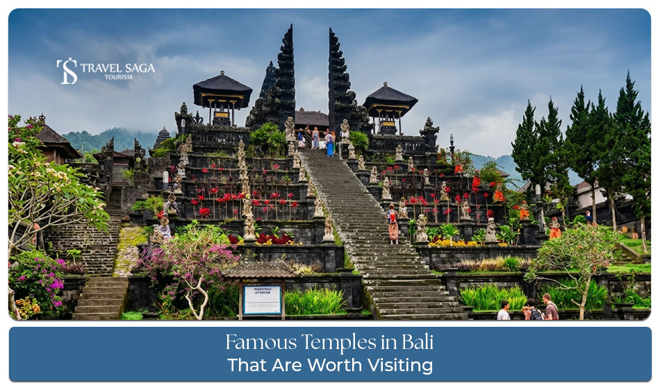 Famous temples in Bali with traditional architecture.