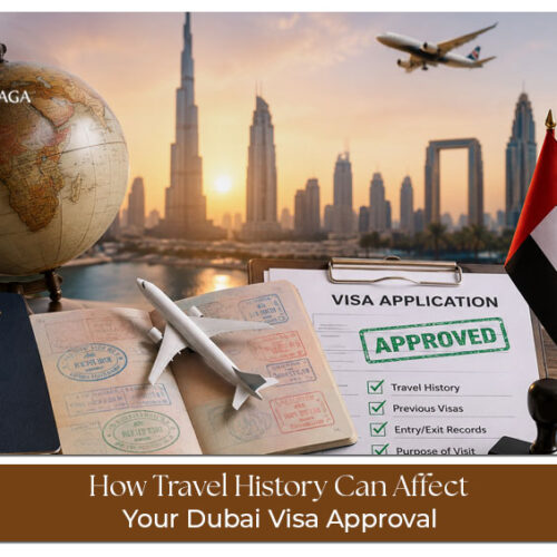 Guide explaining how travel history can influence Dubai visa approval, including previous trips, immigration records, and supporting documents.