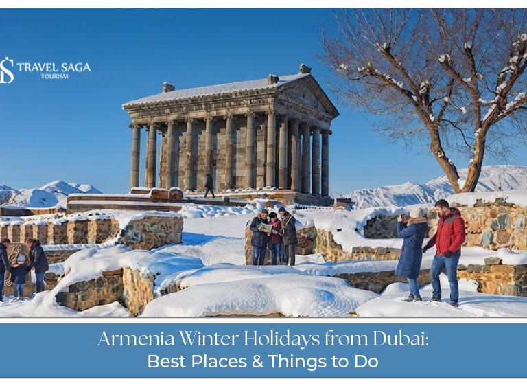 Armenia winter holidays from Dubai.