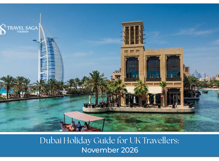 UK travellers exploring Dubai landmarks, attractions, and holiday experiences in 2026.