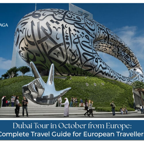 Dubai tour in October from Europe.