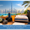 Sunny Dubai skyline with clear skies and comfortable outdoor conditions in November.