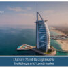 Dubai’s most recognisable buildings and landmarks