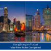 Hong Kong vs Macau visa-free rules for Indian travellers.
