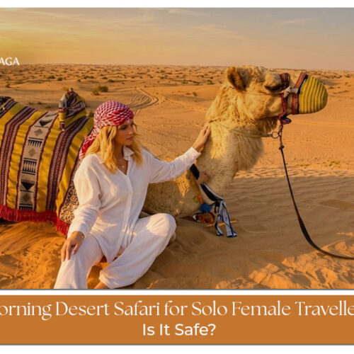Morning desert safari experience for solo female travellers in Dubai.