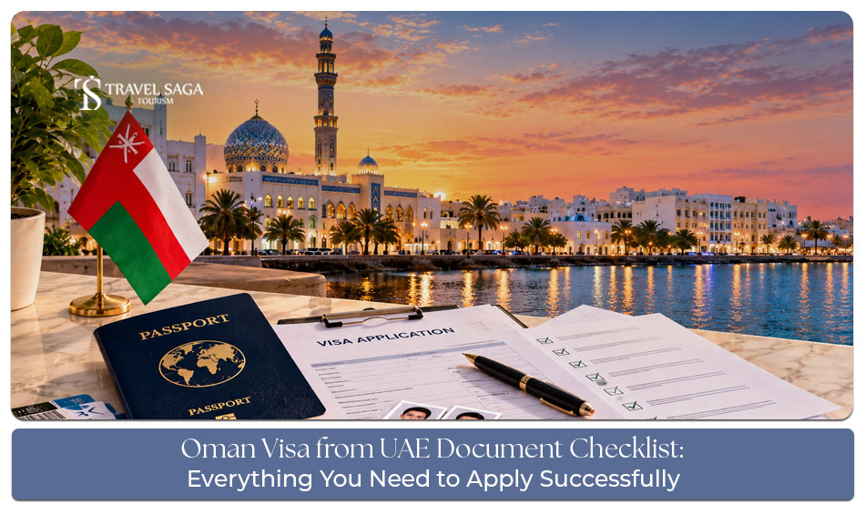Essential documents needed when applying for an Oman visa from the UAE.