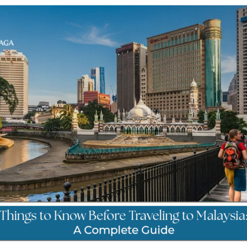 Things to know before traveling to Malaysia.