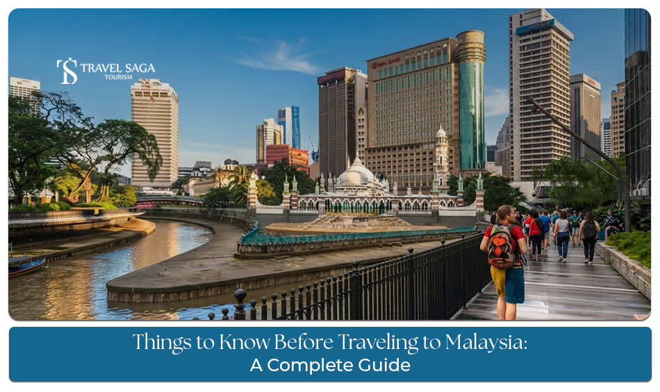 Things to know before traveling to Malaysia.