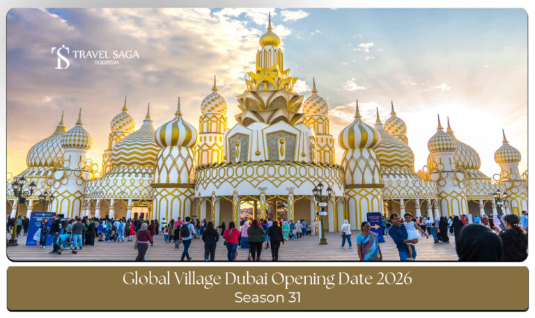Global Village Dubai opening date 2026 for the new season.