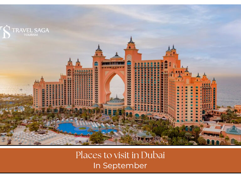 Places to visit in Dubai in September.