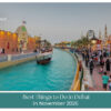 Travellers enjoying Dubai attractions, outdoor activities, and sightseeing during the pleasant November weather.