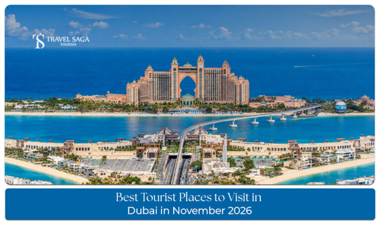 Dubai landmarks and attractions to explore during the pleasant November weather.