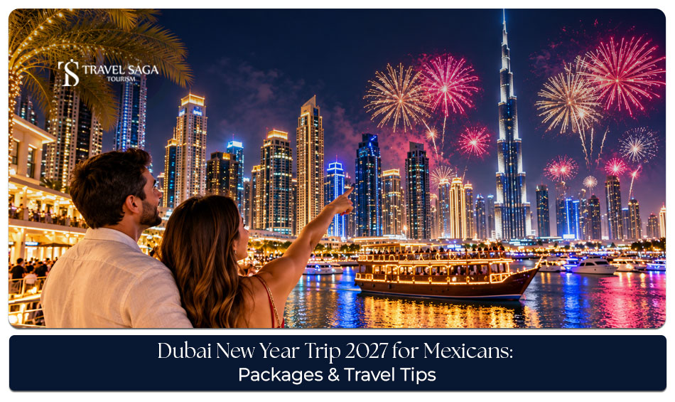 Mexican travellers celebrating New Year’s Eve in Dubai with spectacular fireworks and festive city views.