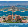 Travellers enjoying Dubai's skyline and festive attractions during a December holiday.