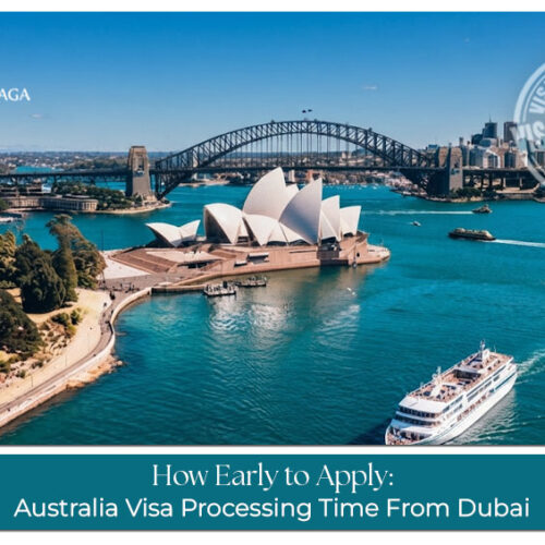 Australia visa processing time from Dubai and recommended application timeline