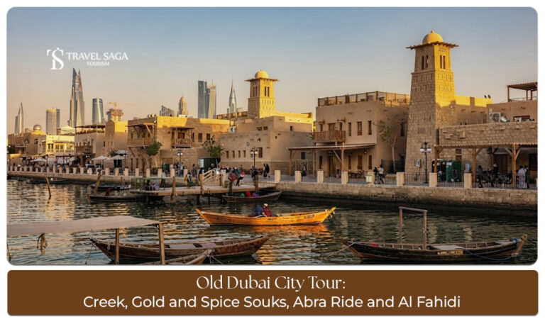 Old Dubai city tour featuring Dubai Creek, traditional gold and spice souks, abra rides and Al Fahidi Historical Neighbourhood