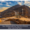 Ras Al Khaimah day trip from Dubai featuring Jebel Jais mountains, Dhayah Fort and scenic UAE landscapes