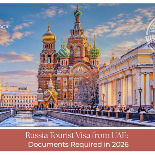 Travellers preparing documents for a Russian tourist visa application from the UAE.